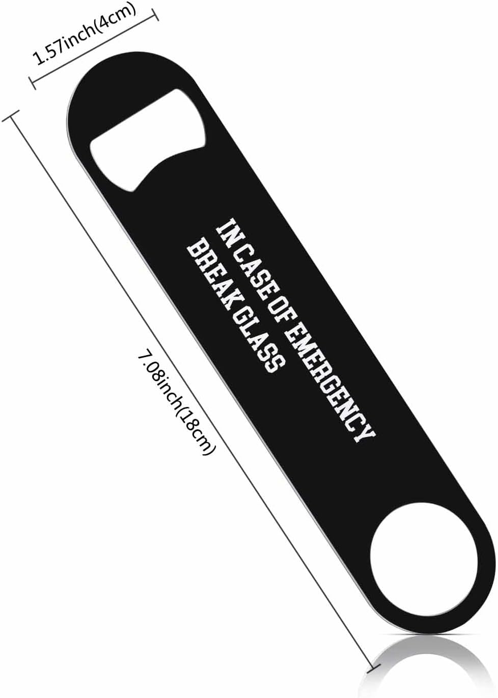 Funny Saying Quotes Stainless Steel Bottle Opener In Case of Emergency Break Glass Flat Beer Bottle Opener Keychain for Home Kitchen Bar Restaurant Party Birthday Gift