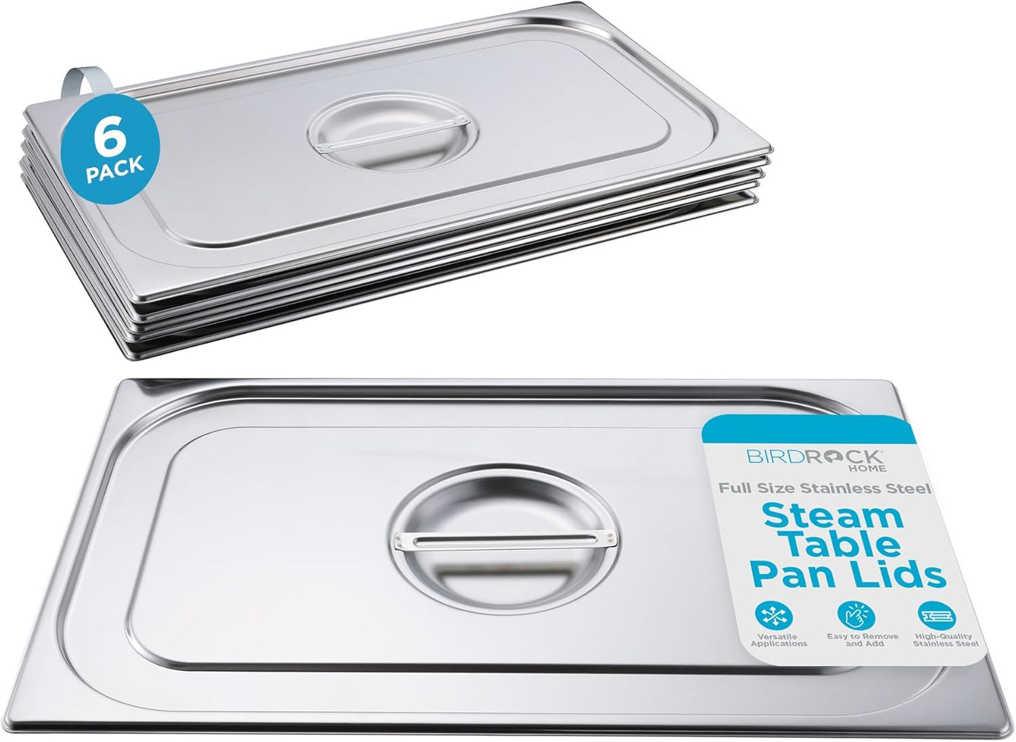 BIRDROCK HOME Stainless Steel Steam Table Pan Lids - Restaurant and Catering Supplies - 24 Gauge Steel - Perfect for Meal Prep, Cooking, and Food Storage Container - 6 Pack, Fits Full-Size Hotel Pans