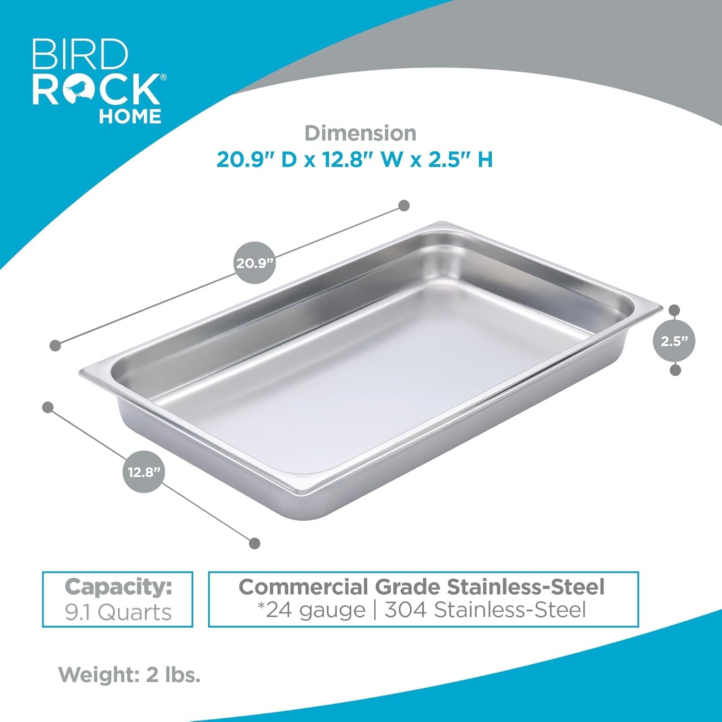 BIRDROCK HOME Stainless Steel Steam Table Pan - Hotel, Restaurant & Catering Supplies - 24 Gauge Steel, 9.1 qt Capacity - Meal Prep, Cooking, & Food Storage Container - 2.5" Depth, Full-Size (6 Pack)